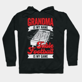 Table Football Soccer Grandma Gift Hoodie